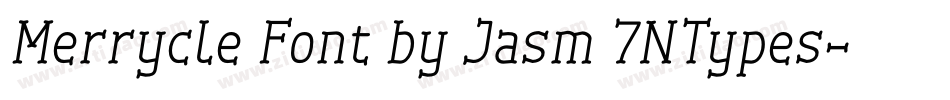 Merrycle Font by Jasm 7NTypes字体转换